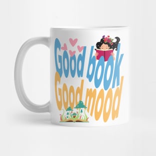 Good book, good mood Mug